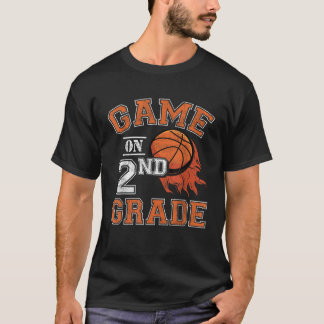 Funny Games On Second Grade Basketball First Day O T-Shirt