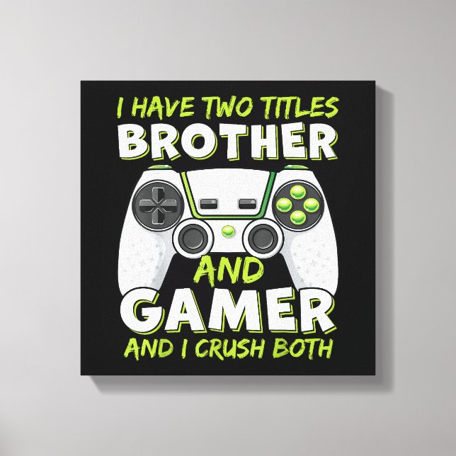 Funny Gaming Boys Girls Men Gamer Video Game Canvas Print (Front)