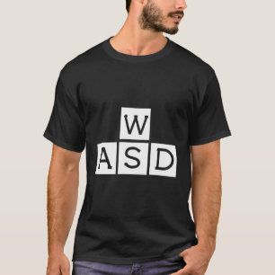 Funny Gaming Computer Wasd Gamer T-Shirt