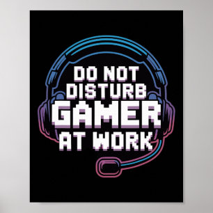 Funny Gaming Headset Humour Do Not Disturb Gamer  Poster