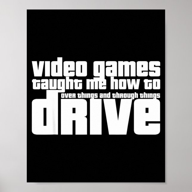 Funny Gaming New Driver Video Game Driving Instruc Poster (Front)