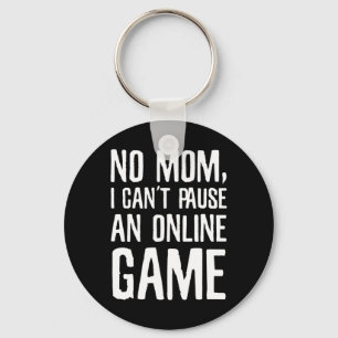 Funny Gaming - Video Game Humour Tee  Key Ring