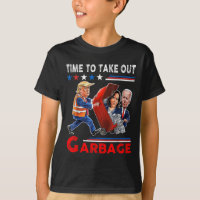Funny Garbage For Trump 2024 - Time To Take Out Th