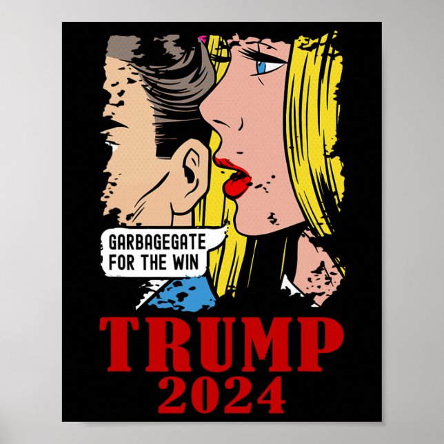Funny Garbage Trump Garbagegate For The Win Trump  Poster (Front)