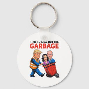 Funny Garbyge For Trump 2024 - Time To Take Out Th Key Ring
