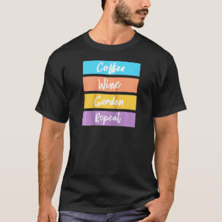Funny Garden Repeat Gardening Life Love Plants Rag T-Shirt