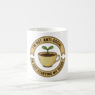 Funny Gardening Introvert Pun - I'm Not Anti-Socia Coffee Mug