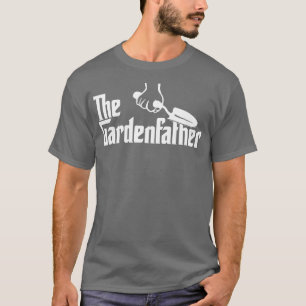 Funny Gardening Lover Gift The Gardenfather  T-Shirt