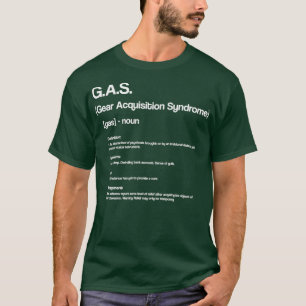 Funny GAS Definition Design for Guitar Players amp T-Shirt