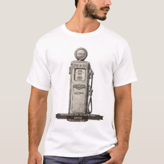 Funny Gas Pump "Running On Fumes And Spite" T-Shirt