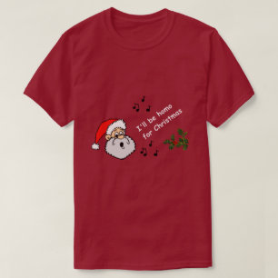 Funny Gay Christmas I'll Be Homo For Christmas Fun T-Shirt