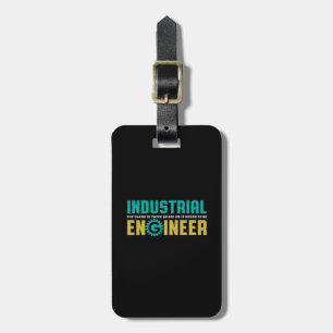 Funny Geek Engineer Industrial Engineering Student Luggage Tag