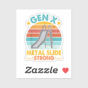Funny Gen X Generation Sarcasm Gen X Metal Slide A