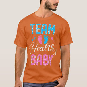 Funny gender reveal team healthy baby party suppli T-Shirt