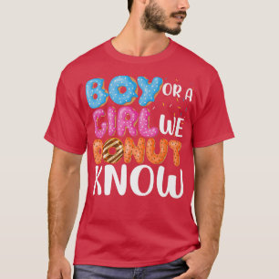 Funny Gender Reveal We Doughnut Know Doughnut Love T-Shirt