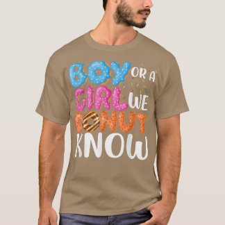 Funny Gender Reveal We Doughnut Know Doughnut Love T-Shirt