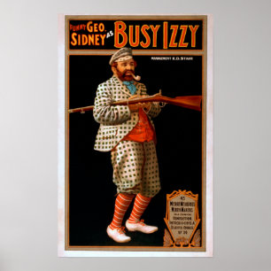 Funny Geo. Sidney as Busy Izzy Theater Poster