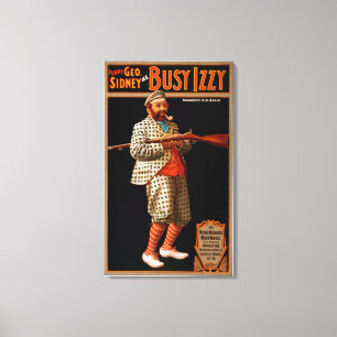 Funny Geo. Sidney as Busy Izzy Theatre Poster Canvas Print