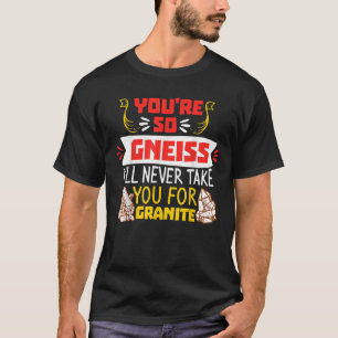 Funny Geologist Gneiss Mineral Rock Vintage Collec T-Shirt