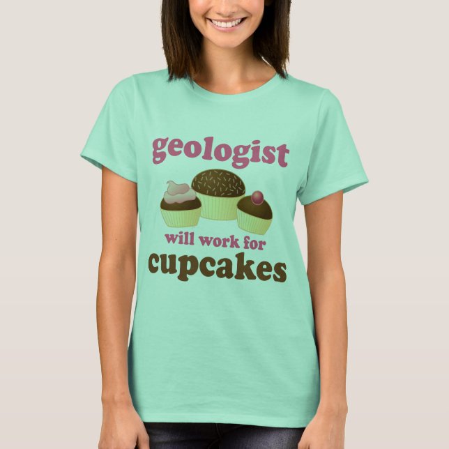 Funny Geologist T-Shirt (Front)