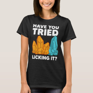 Funny Geology For Men Women Rockhound Rock Collect T-Shirt