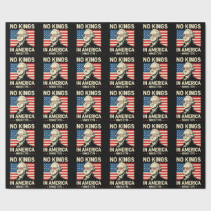 Funny George Washington No Kings America 1776 Wrapping Paper