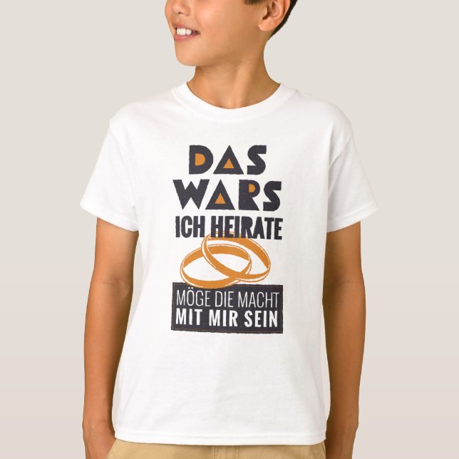 Funny German Marriage T-Shirt (Front)