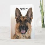 Funny German Shepherd Birthday Card<br><div class="desc">Funny birthday card for anyone who loves dogs but not cats.  This card is customisable with your personalised message or name.</div>