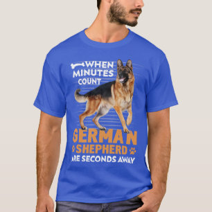 Funny german shepherd gift T-Shirt