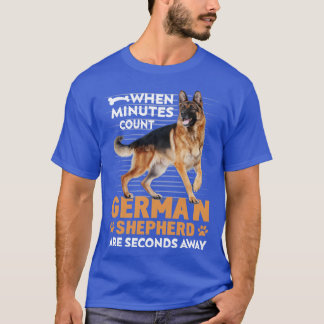 Funny german shepherd gift T-Shirt