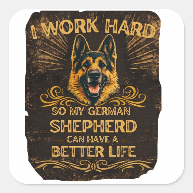 Funny German Shepherd GSD Dog Lover Square Sticker (Front)