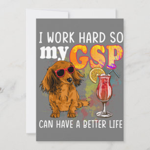 Funny German Shorthaired Pointer Gifts GSP Lover Invitation
