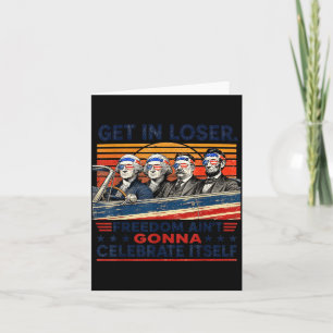 Funny Get In S Dom Aint Gonna Celebrate Itself Card