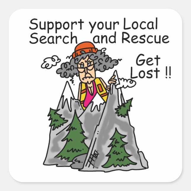 Funny Get Lost Square Sticker (Front)
