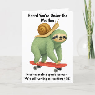 Funny Get Well Card Sloth Snail Skateboard Art