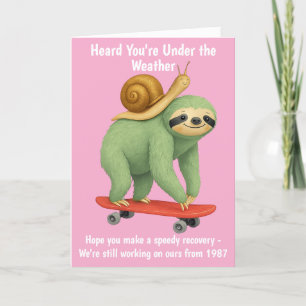 Funny Get Well Card Sloth Snail Skateboard Art