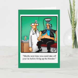 Funny Get Well Humour Greeting Card