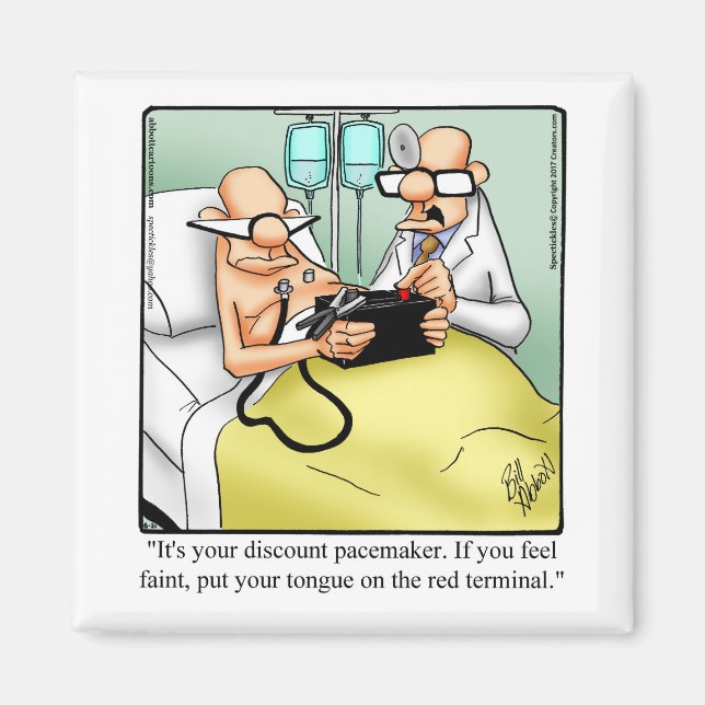 Funny Get Well Humour Magnet Gift (Front)