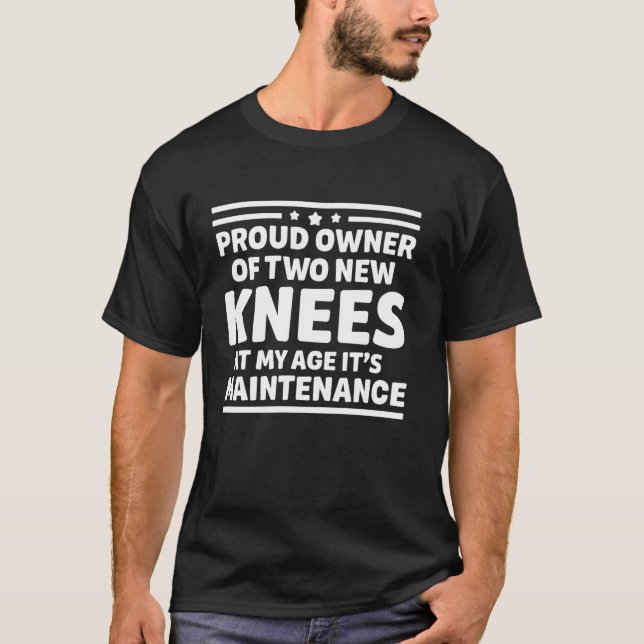 Funny Get Well Knee Replacement Surgery T-Shirt (Front)