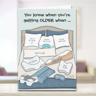 Funny Getting Older Pillow Birthday Card