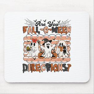 Funny Ghost Are You Fall O Ween Directions Hallowe Mouse Pad