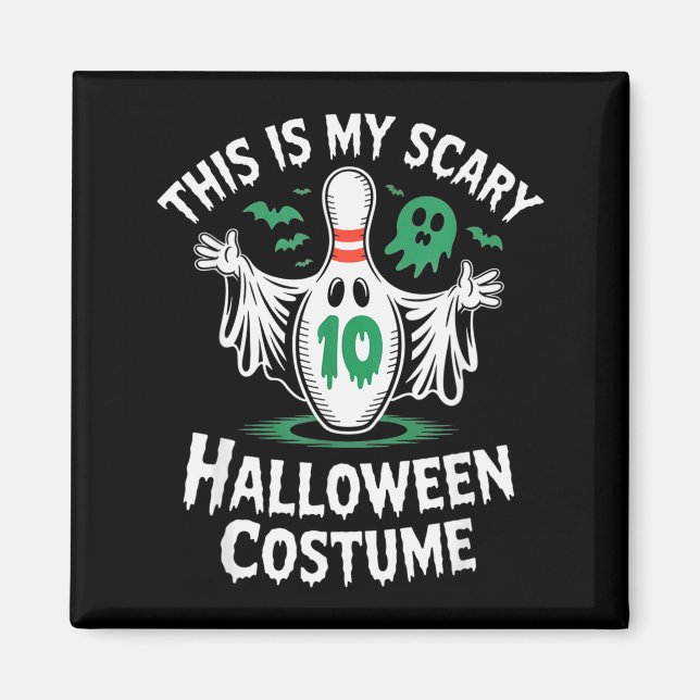 Funny Ghost Bowling League Team Halloween Humor Te Magnet (Front)