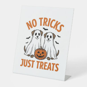 Funny Ghost Dog Halloween No Tricks Just Treats De Pedestal Sign