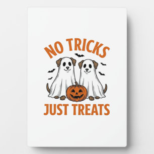 Funny Ghost Dog Halloween No Tricks Just Treats De Plaque
