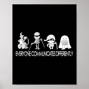 Funny Ghost Everyone Communicates Differently Slp  Poster