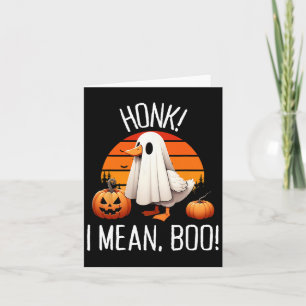 Funny Ghost Goose Honk I Mean Boo Card