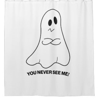 Funny Ghost Shower Curtain – You Never See Me