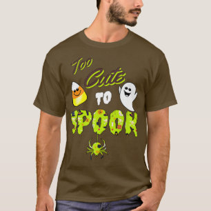 Funny Ghosts Too Cute To Spook Halloween 2497 T-Shirt