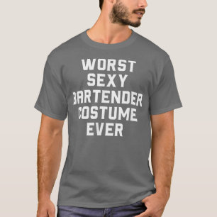 Funny Gift For Bartender Bartending Gift Bartender T-Shirt