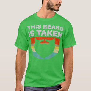 Funny Gift For Boyfriend Or Husband With A Beard  T-Shirt